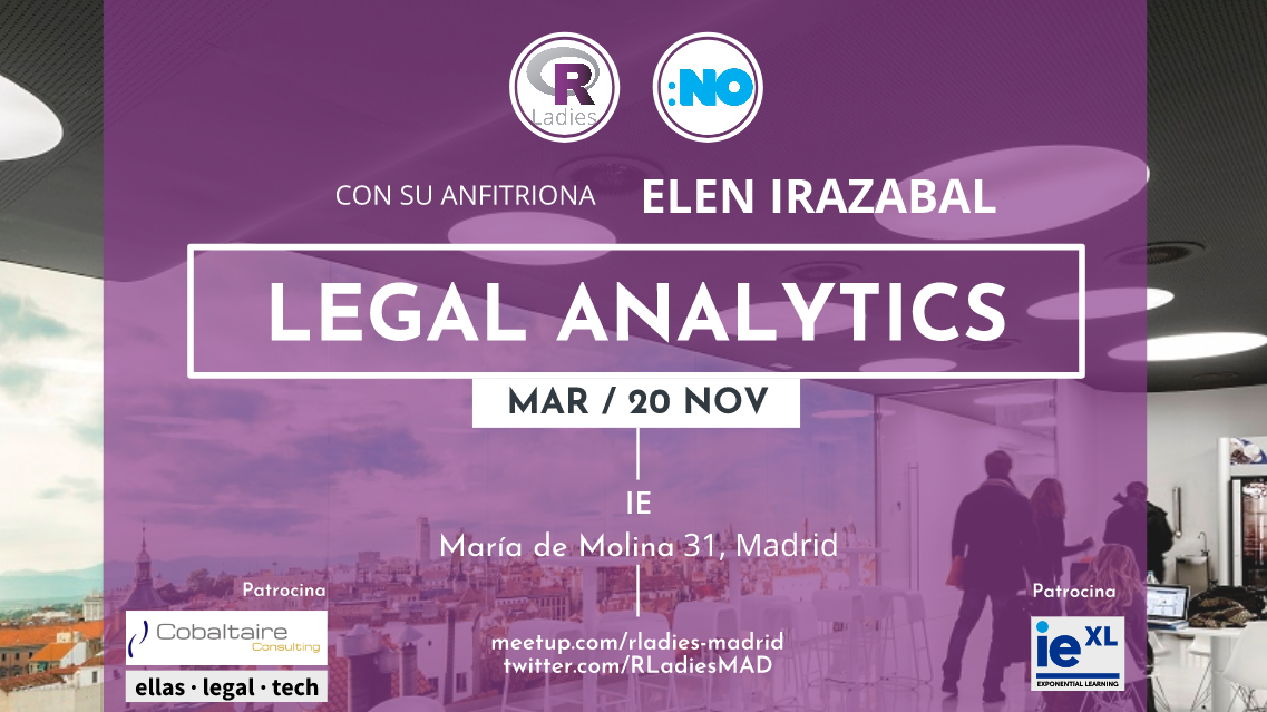 R-Ladies + NoLegalTech: Legal Analytics