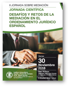 Desafíos y retos de la mediación en el ordenamiento jurídico español