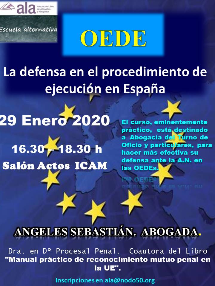 La defensa en el procedimiento de ejecución en España de OEDE