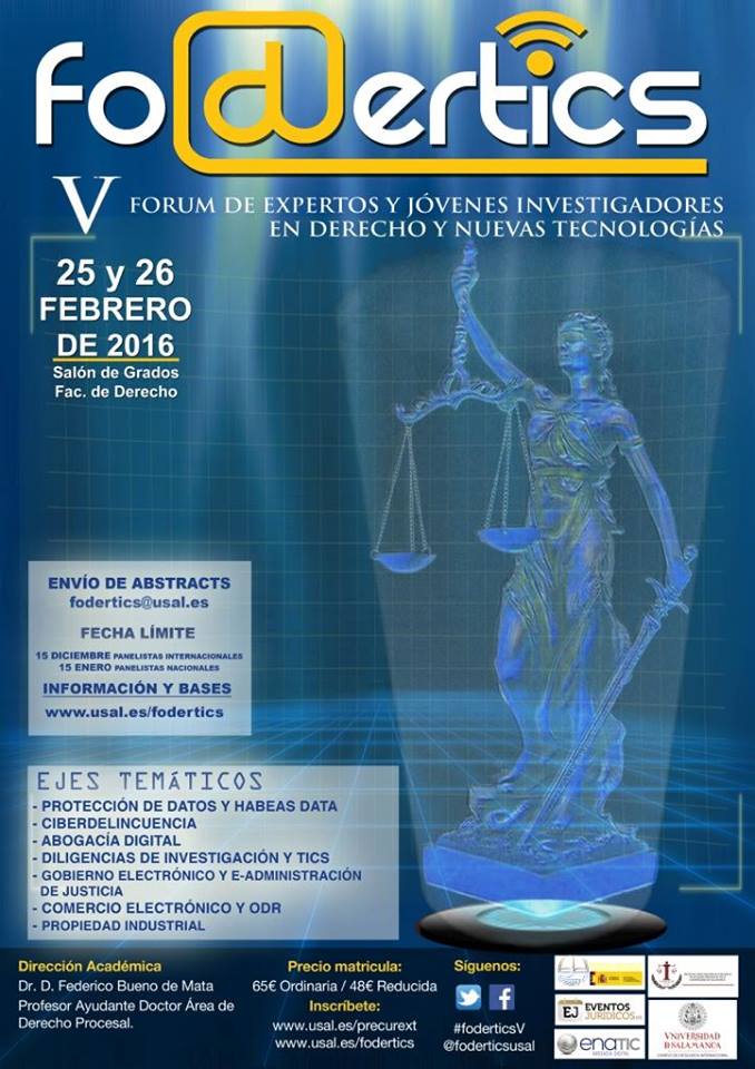 FODERTICS - V Forum de Expertos y Jóvenes Investigadores en Derecho y Nuevas Tecnologías