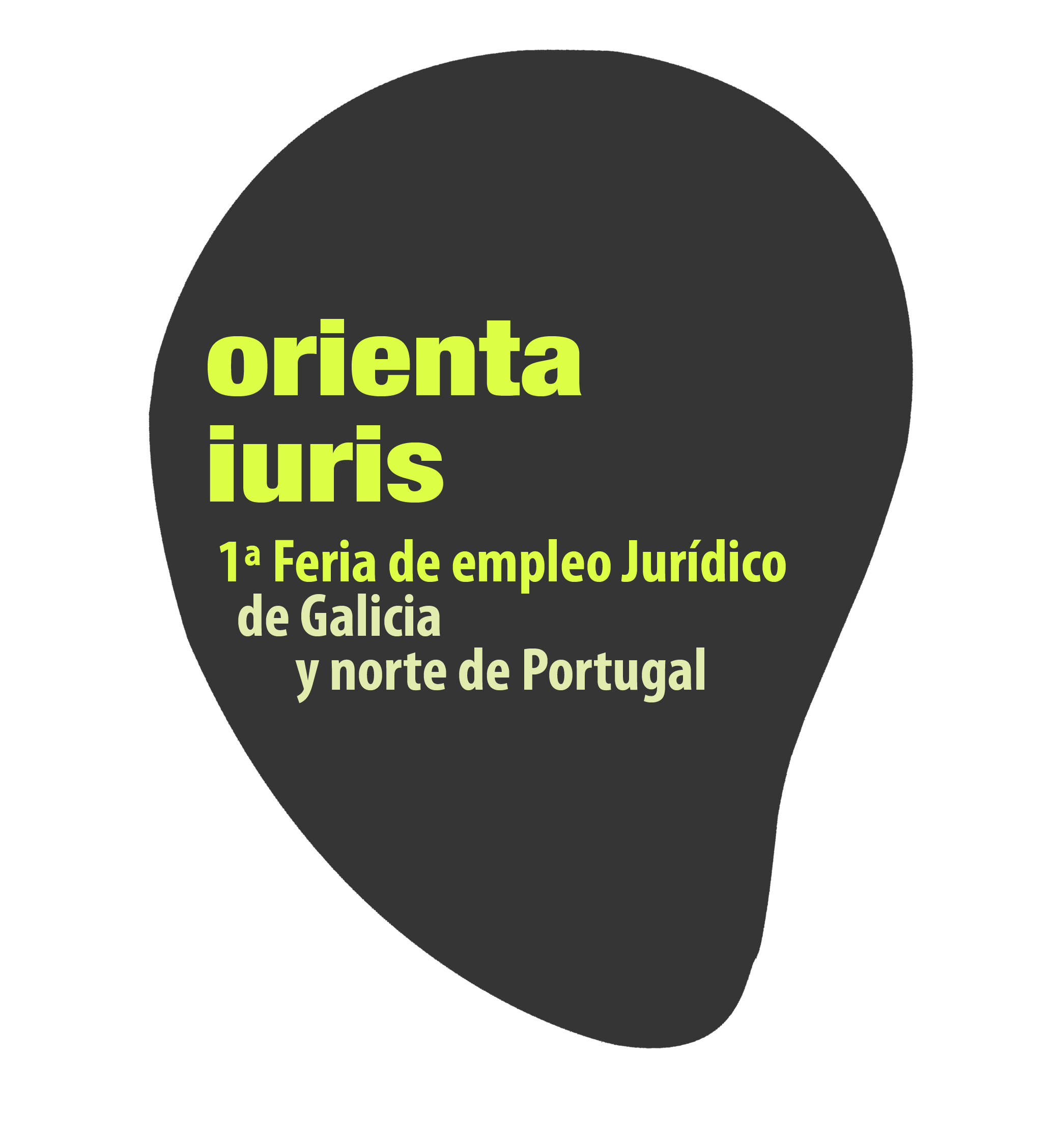 Orienta Iuris: Primera Feria de Empleo Jurídico de Galicia y Norte de Portugal.