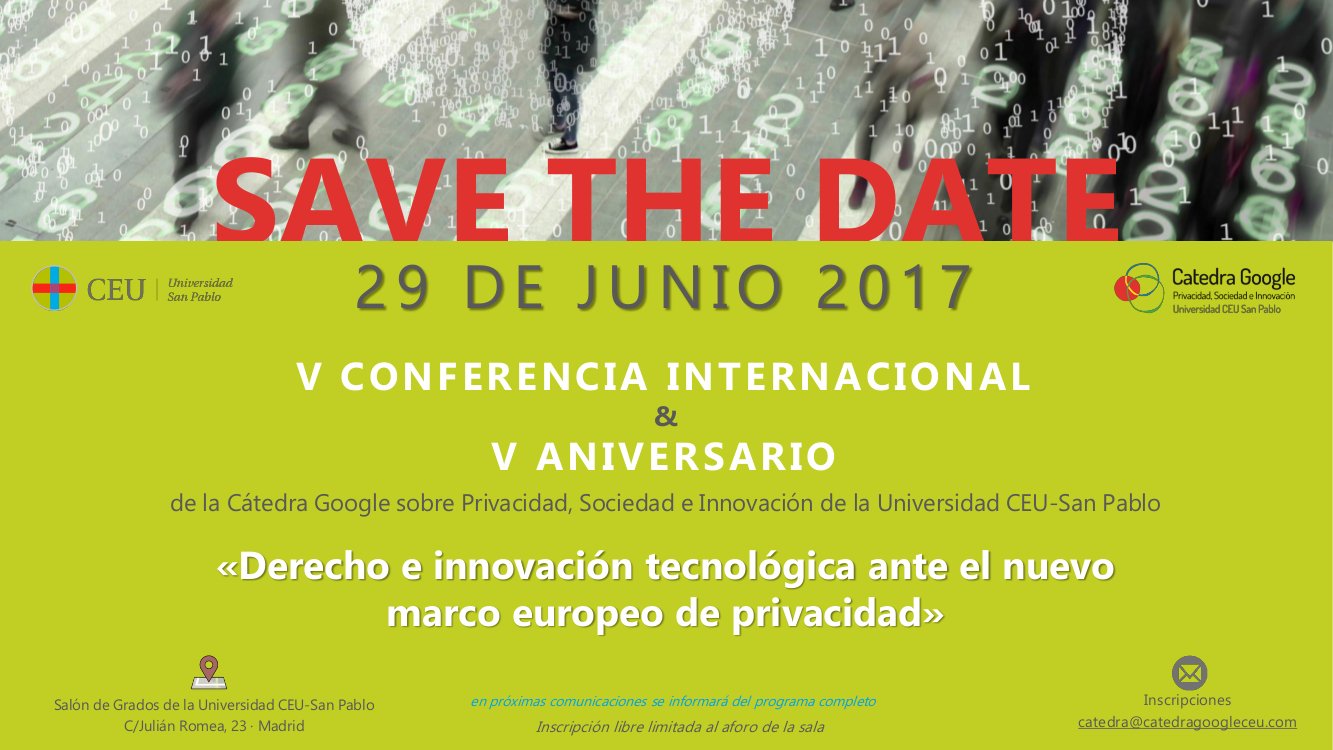 V Conferencia Internacional de la Cátedra Google sobre Privacidad Sociedad e Innovación