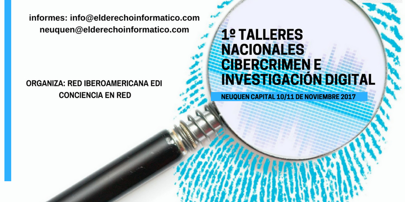 Primeros Talleres Nacionales de Cibercrimen e Investigaci&oacute;n Digital
