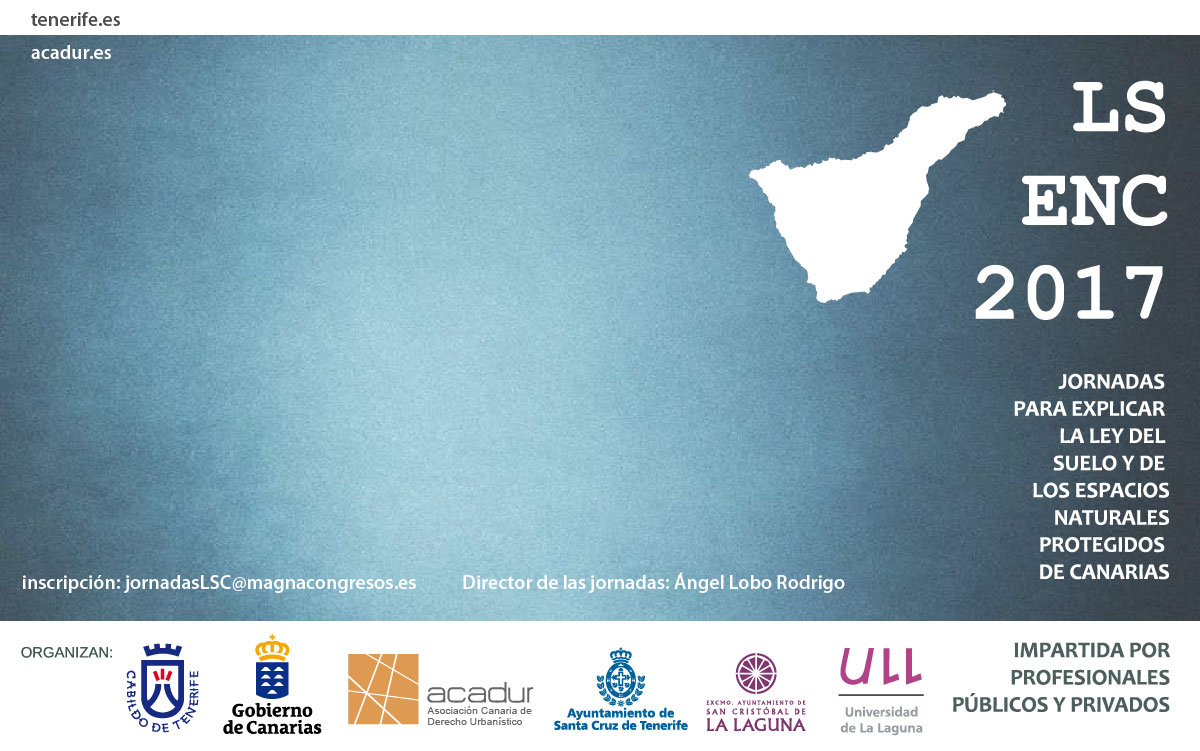 Jornadas explicativas de la Ley del Suelo y de los Espacios Naturales Protegidos de Canarias
