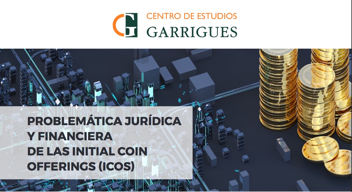 Problemática jurídica y financiera de las Initial Coin Offerings (ICOs) 