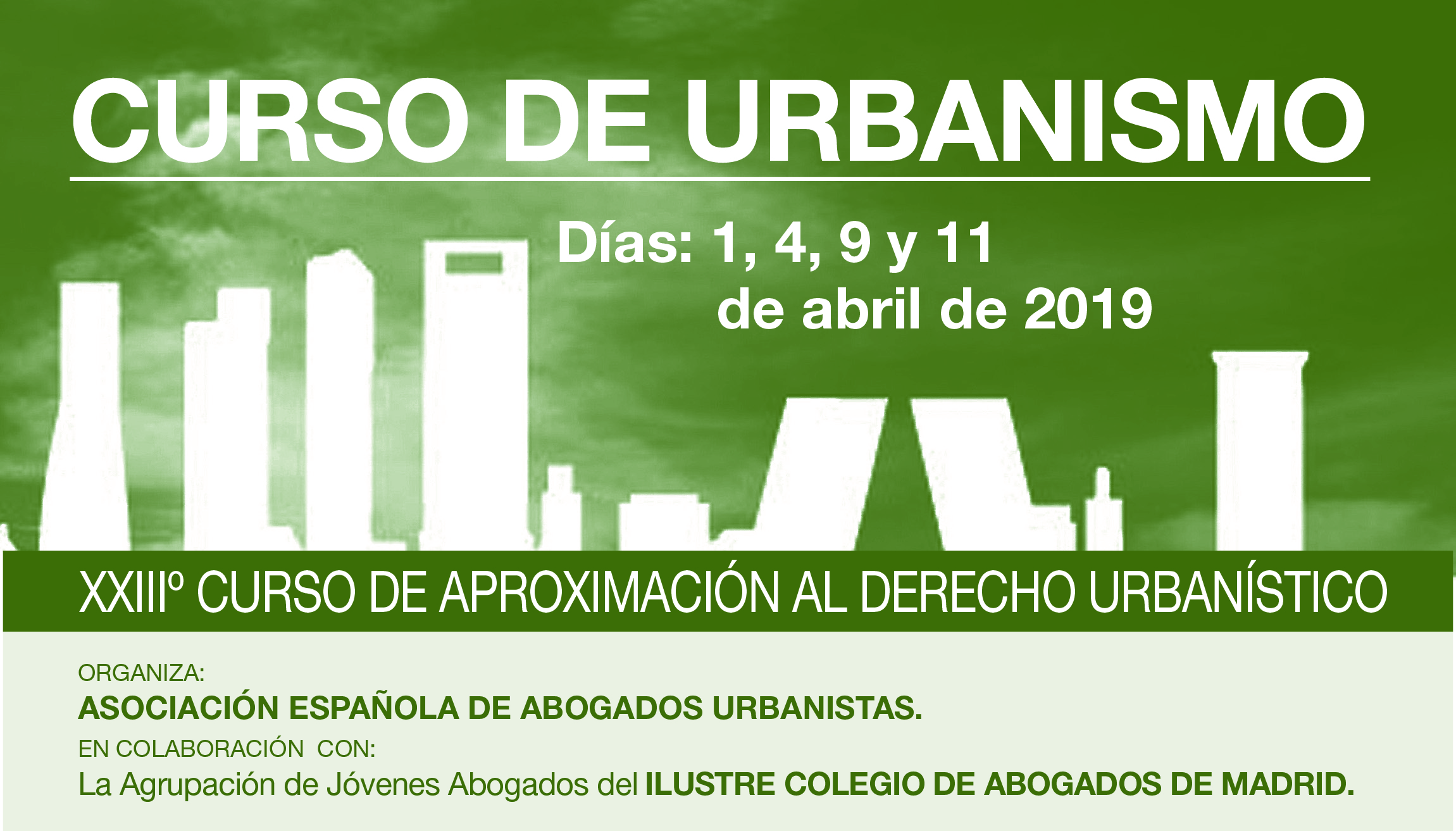 XXIII Edición del Curso de Aproximación al Derecho Urbanístico