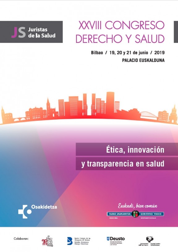 XXVIII Congreso Derecho y Salud Ética, innovación y transparencia en salud