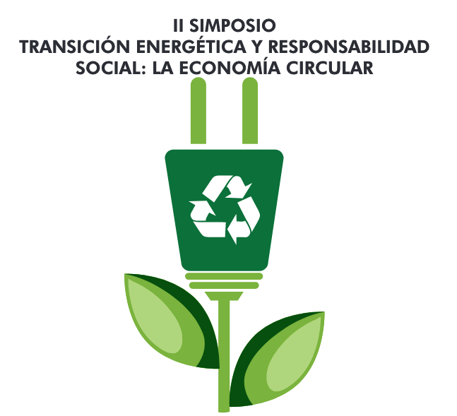 II Simposio transición energética y responsabilidad social: la economía circular