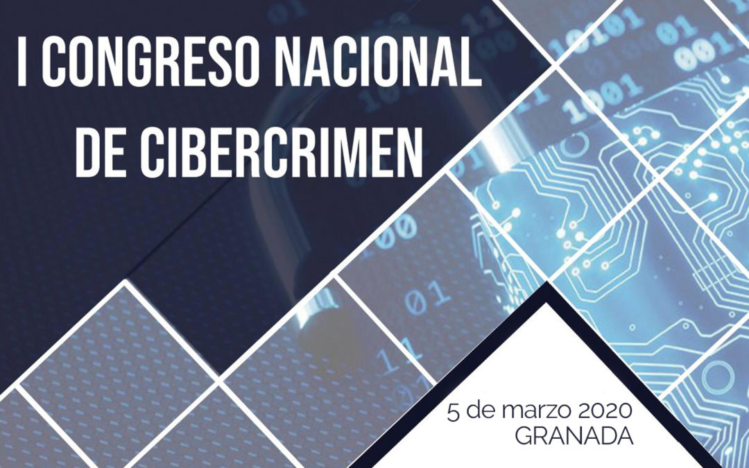 I Congreso Nacional de Cibercrimen