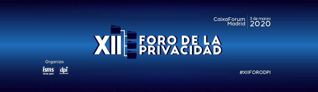 XII Foro de la Privacidad del Data Privacy Institute