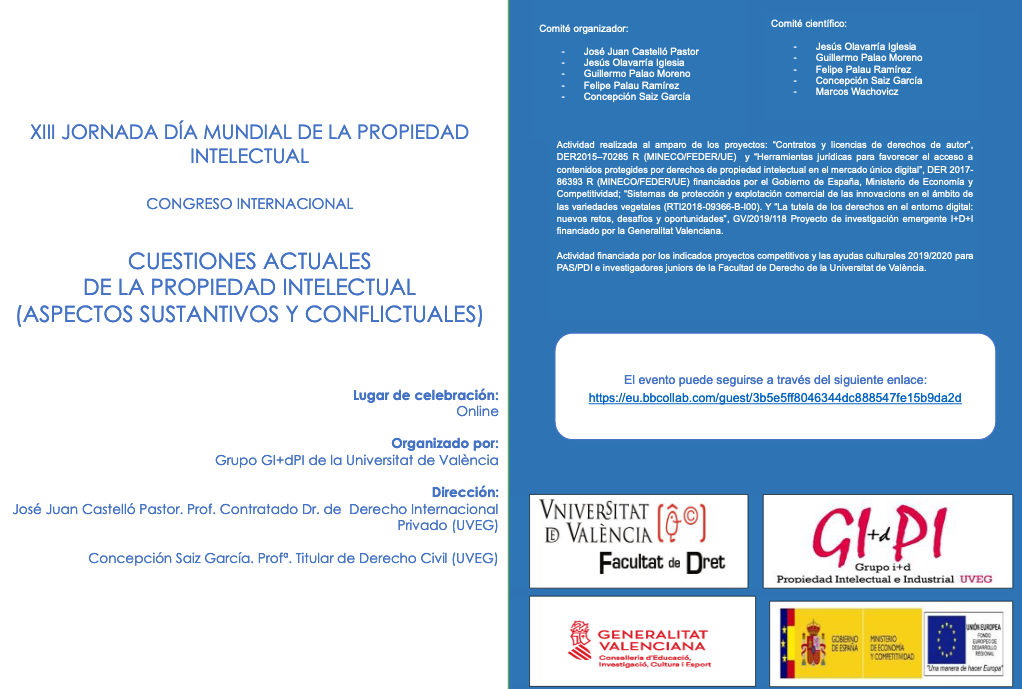 XIII Jornada día mundial de la propiedad intelectual. Congreso Internacional cuestiones actuales de la propiedad intelectual