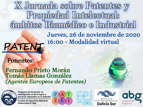 X Jornada sobre patentes y propiedad intelectual: ámbitos biomédico e industrial