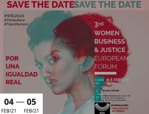 3rd Women Business & Justice European Forum. Por una Igualdad Real