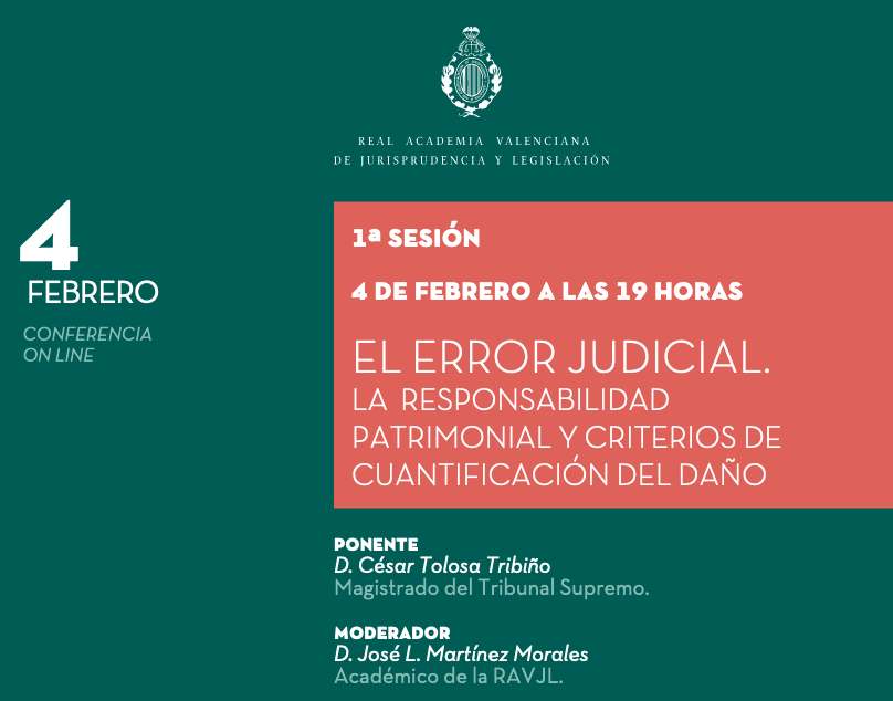 1ª Sesión Ciclo RAVJL: El error Judicial. La responsabilidad Patrimonial y criterios de cuantificación del daño
