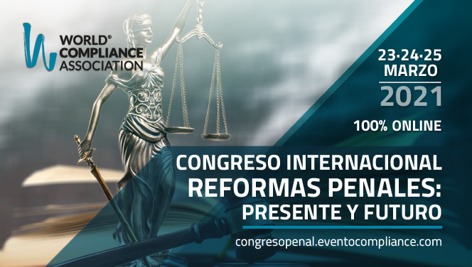 Congreso Internacional Reformas Penales: Presente y futuro