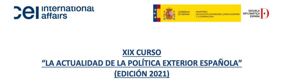 XIX Curso sobre la Actualidad de la Política Exterior Española
