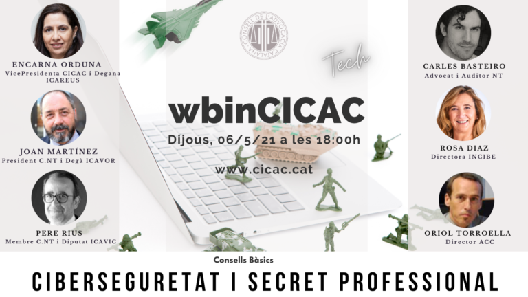 WbinCICAC-TECH: Consells bàsics: Ciberseguretat i Secret Professional