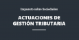 Actuaciones de gestión tributaria en el IS 2020