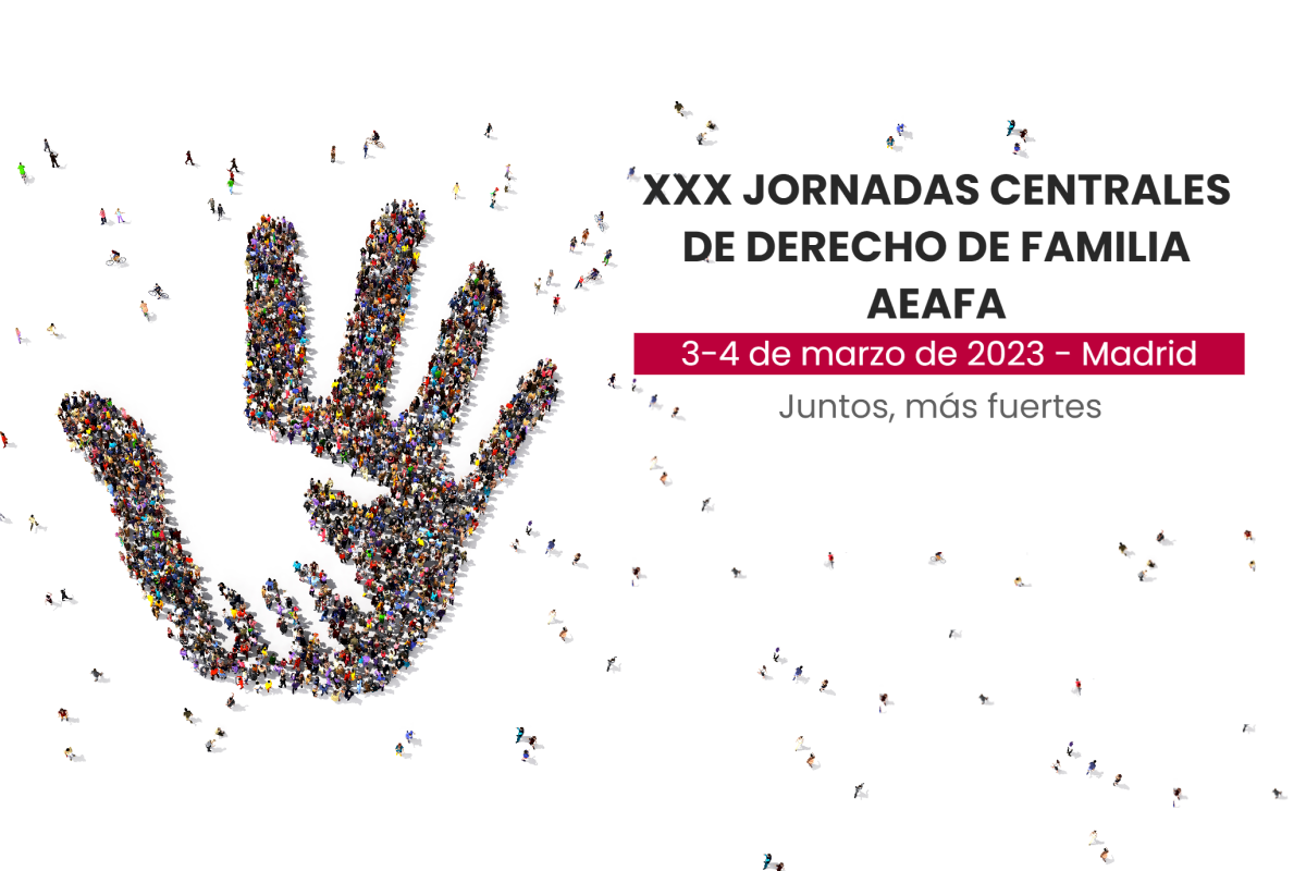 XXX Jornadas centrales de derecho de familia AEAFA