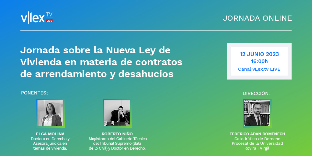 Jornada vLex sobre La nueva Ley de Vivienda en materia de contratos de arrendamiento y desahucios