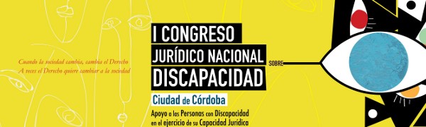 I Congreso Jurídico Nacional sobre Discapacidad Ciudad de Córdoba