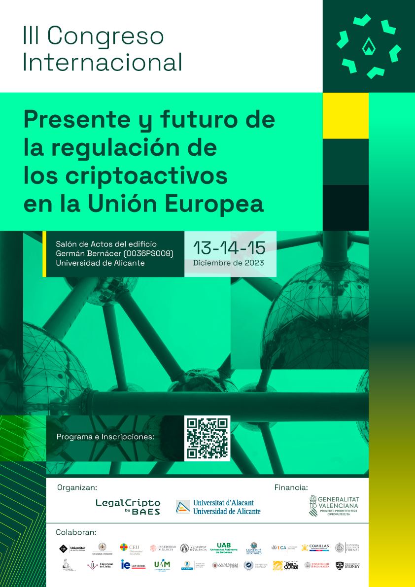 III Congreso Internacional Presente y futuro de la regulación de los criptoactivos en la Unión Europea