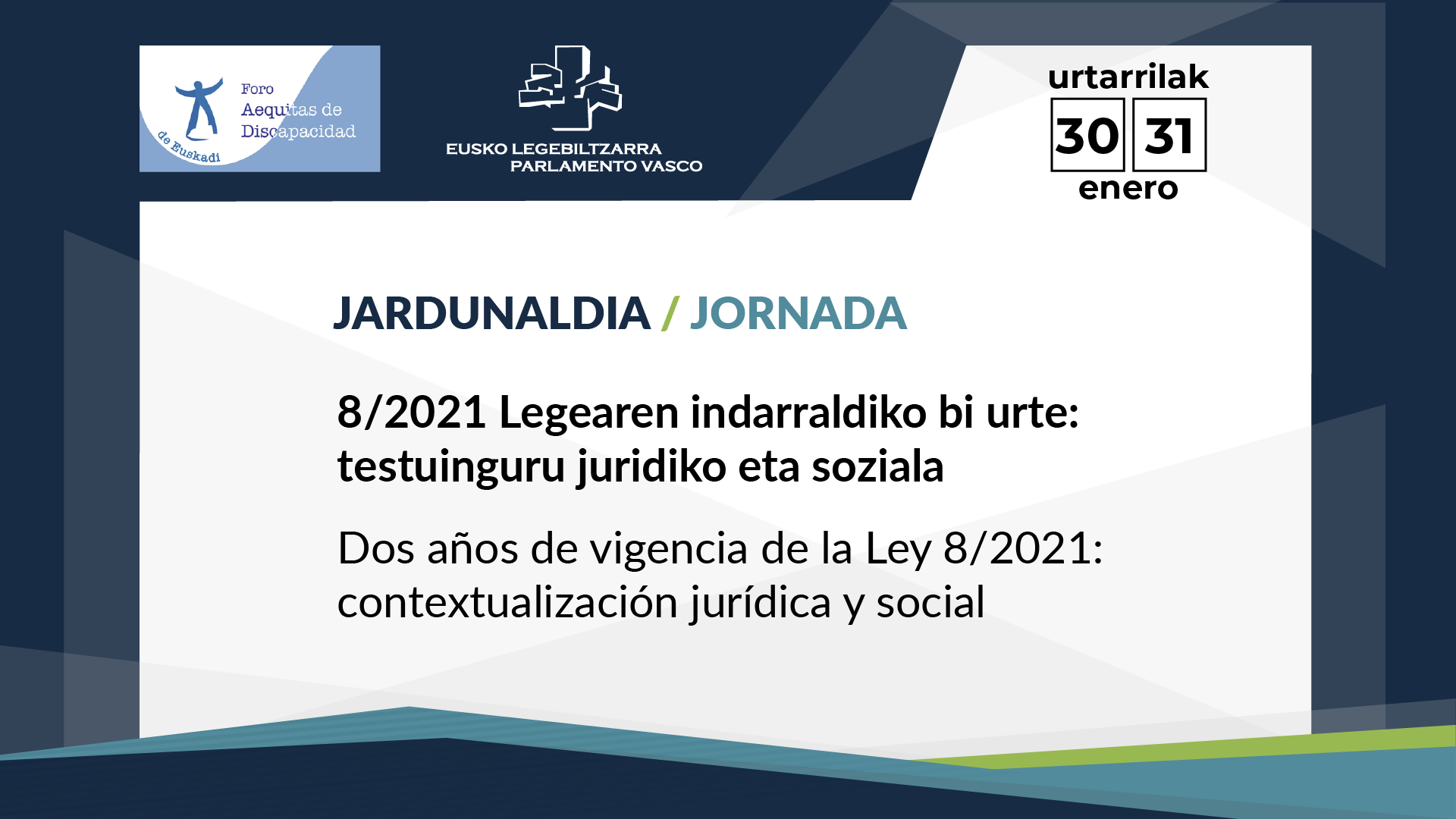 Dos años de vigencia de la Ley 8/2021: contextualización jurídica y social