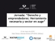 Derecho y emprendedores: Herramienta necesaria y sector en auge