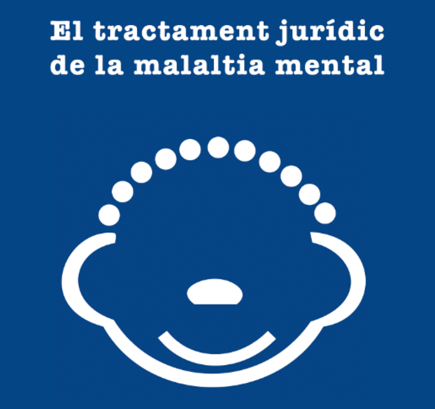 El tractament jurídic de la malaltia mental